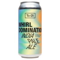 To Øl Whirl Domination India Pale Ale 330ml