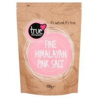 True Fine Himalayan Pink Salt 500g