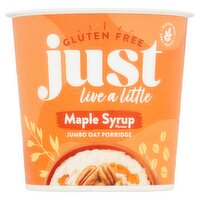 Just Live a Little Maple Syrup Flavour Jumbo Oat Porridge 60g