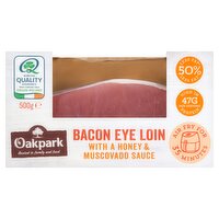 Oakpark Bacon Eye Loin with a Honey & Muscovado Sauce 500g