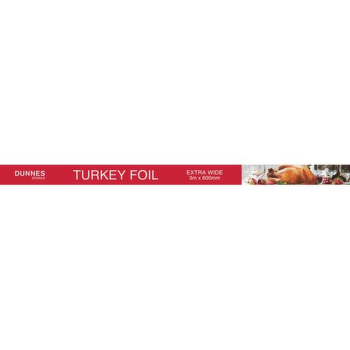 Dunnes Stores Turkey Foil Extra Wide