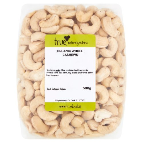 True Organic Whole Cashews 500g